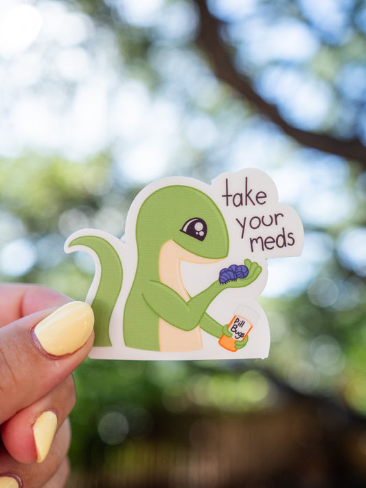 Take Your Meds (Self Care Lizard)